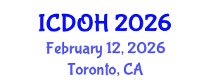 International Conference on Dental and Oral Health (ICDOH) February 12, 2026 - Toronto, Canada International Conference on Dental and Oral Health (ICDOH) February 12, 2026 - Toronto, Canada