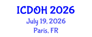 International Conference on Dental and Oral Health (ICDOH) July 19, 2026 - Paris, France International Conference on Dental and Oral Health (ICDOH) July 19, 2026 - Paris, France