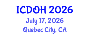 International Conference on Dental and Oral Health (ICDOH) July 17, 2026 - Quebec City, Canada International Conference on Dental and Oral Health (ICDOH) July 17, 2026 - Quebec City, Canada