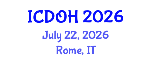 International Conference on Dental and Oral Health (ICDOH) July 22, 2026 - Rome, Italy International Conference on Dental and Oral Health (ICDOH) July 22, 2026 - Rome, Italy