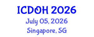 International Conference on Dental and Oral Health (ICDOH) July 05, 2026 - Singapore, Singapore International Conference on Dental and Oral Health (ICDOH) July 05, 2026 - Singapore, Singapore