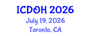 International Conference on Dental and Oral Health (ICDOH) July 19, 2026 - Toronto, Canada International Conference on Dental and Oral Health (ICDOH) July 19, 2026 - Toronto, Canada