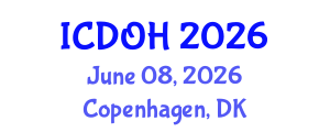 International Conference on Dental and Oral Health (ICDOH) June 08, 2026 - Copenhagen, Denmark