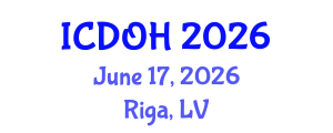 International Conference on Dental and Oral Health (ICDOH) June 17, 2026 - Riga, Latvia