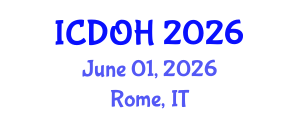 International Conference on Dental and Oral Health (ICDOH) June 01, 2026 - Rome, Italy International Conference on Dental and Oral Health (ICDOH) June 01, 2026 - Rome, Italy