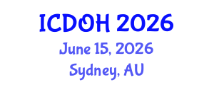 International Conference on Dental and Oral Health (ICDOH) June 15, 2026 - Sydney, Australia International Conference on Dental and Oral Health (ICDOH) June 15, 2026 - Sydney, Australia