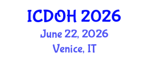 International Conference on Dental and Oral Health (ICDOH) June 22, 2026 - Venice, Italy