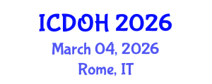 International Conference on Dental and Oral Health (ICDOH) March 04, 2026 - Rome, Italy