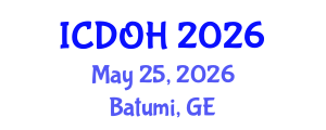 International Conference on Dental and Oral Health (ICDOH) May 25, 2026 - Batumi, Georgia International Conference on Dental and Oral Health (ICDOH) May 25, 2026 - Batumi, Georgia