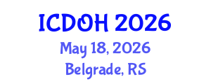 International Conference on Dental and Oral Health (ICDOH) May 18, 2026 - Belgrade, Serbia International Conference on Dental and Oral Health (ICDOH) May 18, 2026 - Belgrade, Serbia