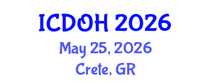 International Conference on Dental and Oral Health (ICDOH) May 25, 2026 - Crete, Greece International Conference on Dental and Oral Health (ICDOH) May 25, 2026 - Crete, Greece
