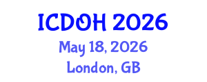 International Conference on Dental and Oral Health (ICDOH) May 18, 2026 - London, United Kingdom International Conference on Dental and Oral Health (ICDOH) May 18, 2026 - London, United Kingdom