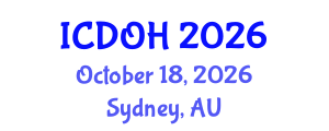 International Conference on Dental and Oral Health (ICDOH) October 18, 2026 - Sydney, Australia International Conference on Dental and Oral Health (ICDOH) October 18, 2026 - Sydney, Australia