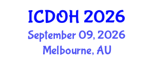 International Conference on Dental and Oral Health (ICDOH) September 09, 2026 - Melbourne, Australia International Conference on Dental and Oral Health (ICDOH) September 09, 2026 - Melbourne, Australia