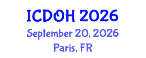 International Conference on Dental and Oral Health (ICDOH) September 20, 2026 - Paris, France International Conference on Dental and Oral Health (ICDOH) September 20, 2026 - Paris, France