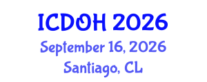 International Conference on Dental and Oral Health (ICDOH) September 16, 2026 - Santiago, Chile International Conference on Dental and Oral Health (ICDOH) September 16, 2026 - Santiago, Chile