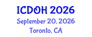 International Conference on Dental and Oral Health (ICDOH) September 20, 2026 - Toronto, Canada International Conference on Dental and Oral Health (ICDOH) September 20, 2026 - Toronto, Canada