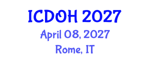 International Conference on Dental and Oral Health (ICDOH) April 08, 2027 - Rome, Italy International Conference on Dental and Oral Health (ICDOH) April 08, 2027 - Rome, Italy