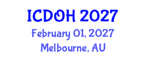 International Conference on Dental and Oral Health (ICDOH) February 01, 2027 - Melbourne, Australia International Conference on Dental and Oral Health (ICDOH) February 01, 2027 - Melbourne, Australia