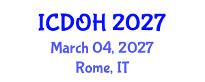 International Conference on Dental and Oral Health (ICDOH) March 04, 2027 - Rome, Italy International Conference on Dental and Oral Health (ICDOH) March 04, 2027 - Rome, Italy