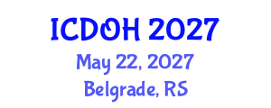 International Conference on Dental and Oral Health (ICDOH) May 22, 2027 - Belgrade, Serbia International Conference on Dental and Oral Health (ICDOH) May 22, 2027 - Belgrade, Serbia