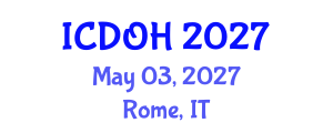 International Conference on Dental and Oral Health (ICDOH) May 03, 2027 - Rome, Italy International Conference on Dental and Oral Health (ICDOH) May 03, 2027 - Rome, Italy