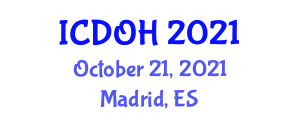 International Conference on Dental Care and Oral Health (ICDOH) October 21, 2021 - Madrid, Spain