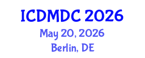 International Conference on Dental Medicine and Dental Care (ICDMDC) May 20, 2026 - Berlin, Germany