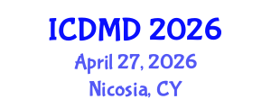 International Conference on Dental Medicine and Dentistry (ICDMD) April 27, 2026 - Nicosia, Cyprus International Conference on Dental Medicine and Dentistry (ICDMD) April 27, 2026 - Nicosia, Cyprus