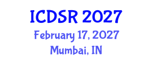 International Conference on Dental Science Research (ICDSR) February 17, 2027 - Mumbai, India International Conference on Dental Science Research (ICDSR) February 17, 2027 - Mumbai, India