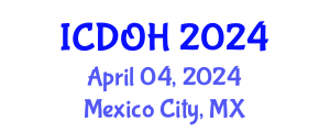 International Conference on Dentistry and Oral Health (ICDOH) April 04, 2024 - Mexico City, Mexico