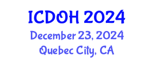 International Conference on Dentistry and Oral Health (ICDOH) December 23, 2024 - Quebec City, Canada