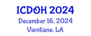 International Conference on Dentistry and Oral Health (ICDOH) December 16, 2024 - Vientiane, Laos