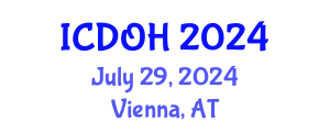 International Conference on Dentistry and Oral Health (ICDOH) July 29, 2024 - Vienna, Austria