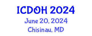 International Conference on Dentistry and Oral Health (ICDOH) June 20, 2024 - Chisinau, Republic of Moldova