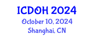 International Conference on Dentistry and Oral Health (ICDOH) October 10, 2024 - Shanghai, China