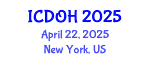 International Conference on Dentistry and Oral Health (ICDOH) April 22, 2025 - New York, United States