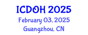 International Conference on Dentistry and Oral Health (ICDOH) February 03, 2025 - Guangzhou, China