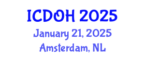 International Conference on Dentistry and Oral Health (ICDOH) January 21, 2025 - Amsterdam, Netherlands