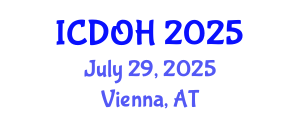 International Conference on Dentistry and Oral Health (ICDOH) July 29, 2025 - Vienna, Austria