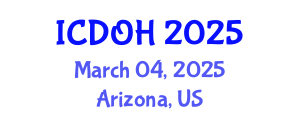 International Conference on Dentistry and Oral Health (ICDOH) March 04, 2025 - Arizona, United States