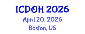 International Conference on Dentistry and Oral Health (ICDOH) April 20, 2026 - Boston, United States International Conference on Dentistry and Oral Health (ICDOH) April 20, 2026 - Boston, United States
