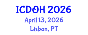 International Conference on Dentistry and Oral Health (ICDOH) April 13, 2026 - Lisbon, Portugal International Conference on Dentistry and Oral Health (ICDOH) April 13, 2026 - Lisbon, Portugal