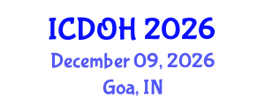 International Conference on Dentistry and Oral Health (ICDOH) December 09, 2026 - Goa, India International Conference on Dentistry and Oral Health (ICDOH) December 09, 2026 - Goa, India