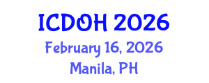 International Conference on Dentistry and Oral Health (ICDOH) February 16, 2026 - Manila, Philippines International Conference on Dentistry and Oral Health (ICDOH) February 16, 2026 - Manila, Philippines