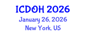 International Conference on Dentistry and Oral Health (ICDOH) January 26, 2026 - New York, United States International Conference on Dentistry and Oral Health (ICDOH) January 26, 2026 - New York, United States