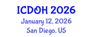 International Conference on Dentistry and Oral Health (ICDOH) January 12, 2026 - San Diego, United States International Conference on Dentistry and Oral Health (ICDOH) January 12, 2026 - San Diego, United States