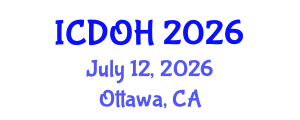 International Conference on Dentistry and Oral Health (ICDOH) July 12, 2026 - Ottawa, Canada International Conference on Dentistry and Oral Health (ICDOH) July 12, 2026 - Ottawa, Canada