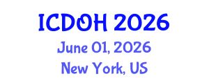 International Conference on Dentistry and Oral Health (ICDOH) June 01, 2026 - New York, United States International Conference on Dentistry and Oral Health (ICDOH) June 01, 2026 - New York, United States