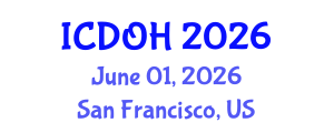 International Conference on Dentistry and Oral Health (ICDOH) June 01, 2026 - San Francisco, United States International Conference on Dentistry and Oral Health (ICDOH) June 01, 2026 - San Francisco, United States
